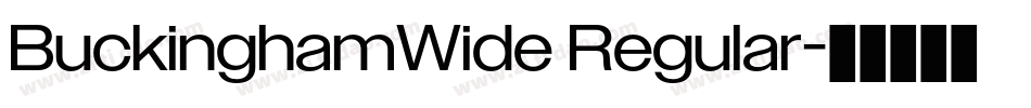 BuckinghamWide Regular字体转换